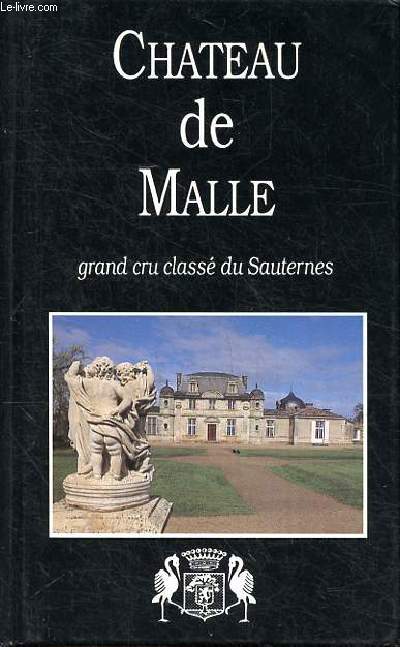 Chteau de Malle un grand cru du Sauternais