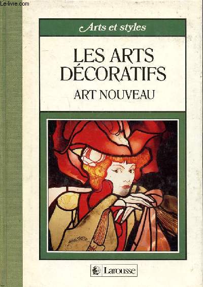 Les arts dcoratifs Art nouveau