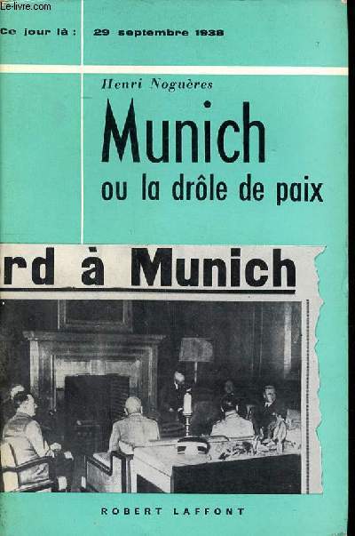 Munich ou la drle de paix