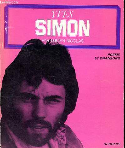 Yves Simon Posie et chansons