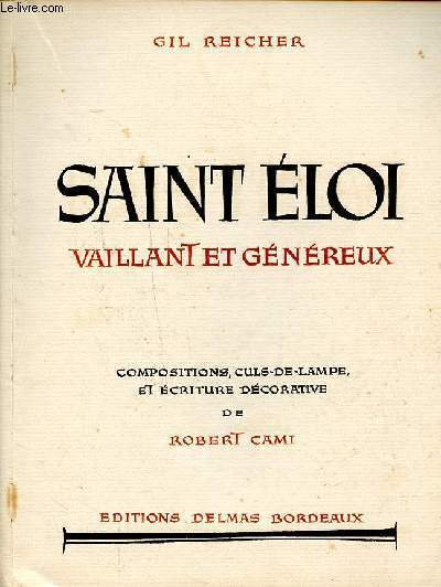 Saint Eloi vaillant et gnreux