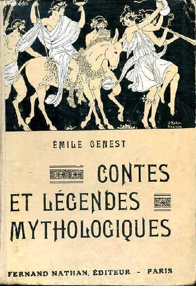Contes et lgendes mythologiques 3 dition