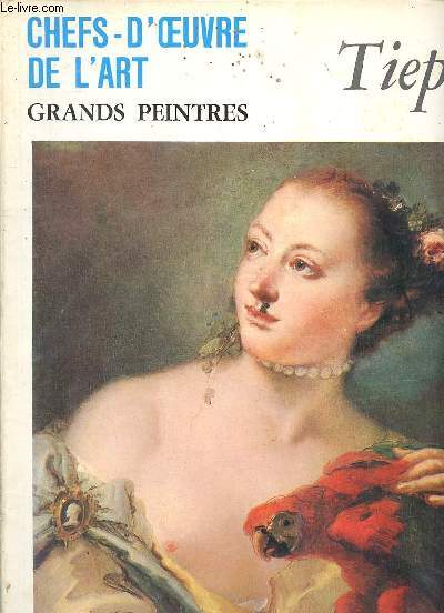 Chefs d'oeuvre de l'art Grands peintres Tiepolo