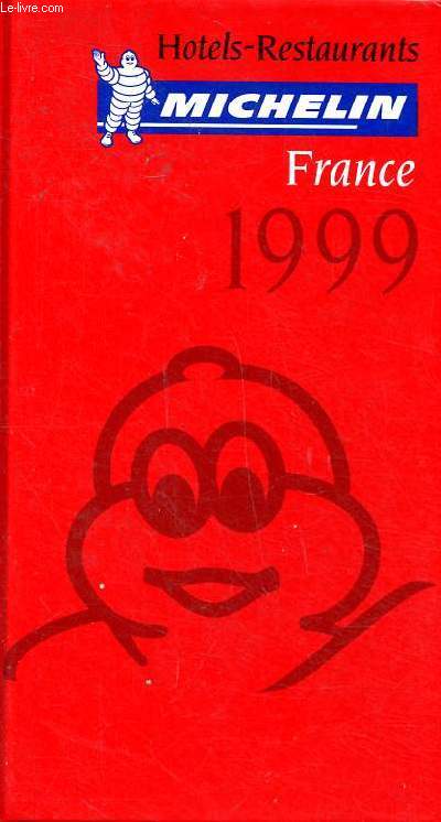 Guide Michelin Htels restaurants 1999