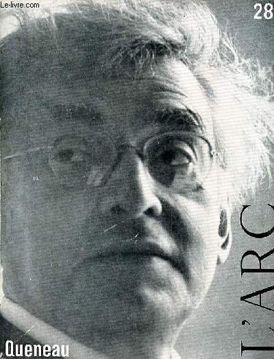 L'arc revue trimestrielle N28 Raymond Queneau