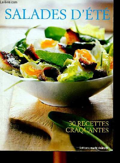 Salades d't 30 recettes craquantes