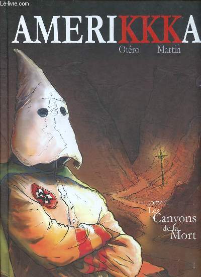 Amerikka Tome 1 Les canyons de la mort