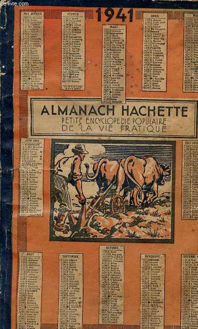Almanach hachette petite encyclopdie populaire de la vie pratique 1941