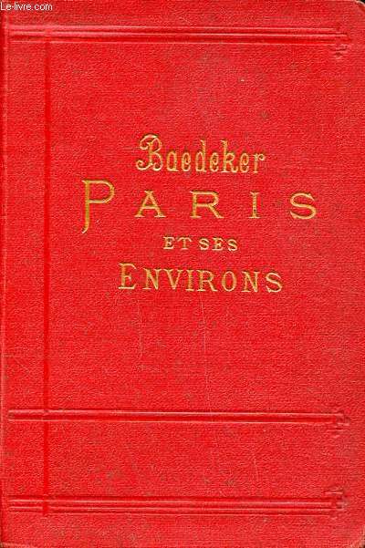 Paris et ses environs Manuel du voyageur 17 dition