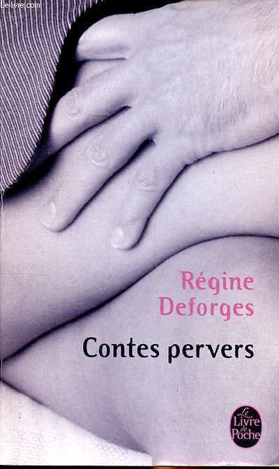 Contes pervers Collection le livre de poche N 5696