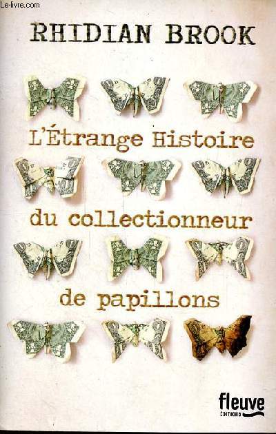 L'trange histoire du collectionneur de papillons