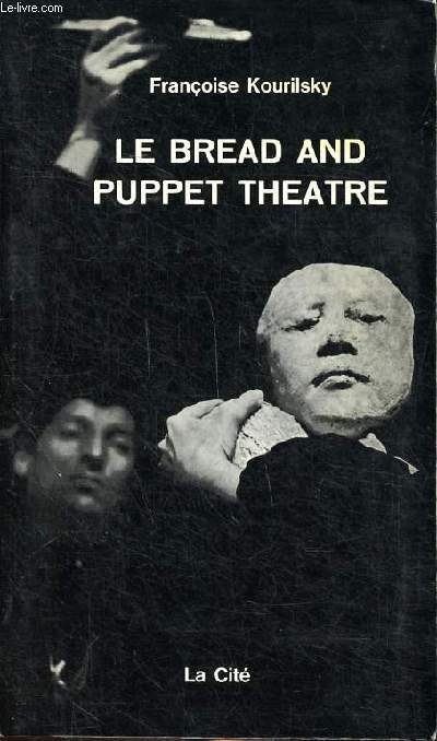 Le bread and Puppet theatre
