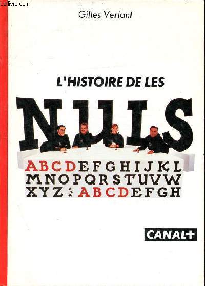 L'histoire de Les Nuls