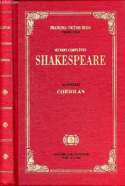 Oeuvres compltes de Shakespeare La famille Tome 1 Corolian