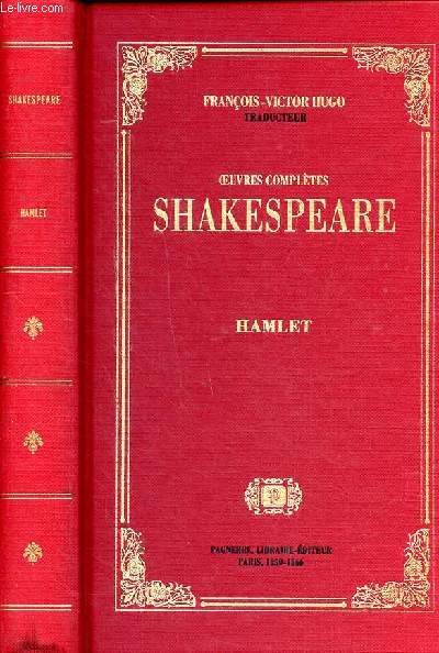 Oeuvres compltes de Shakespeare Hamlet