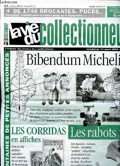 La vie du collectionneur N377 vendredi 17 aot 2001 Bibendum Michelin Les corridas en affiches