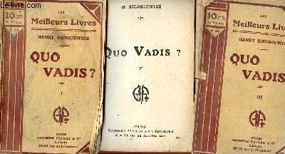 Quo vadis Tomes 1, 2 et 3 Collection les meilleurs livres N44, 45 et 46