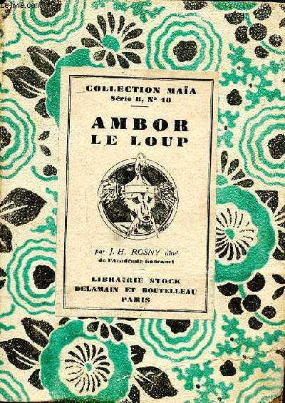 Ambor le loup Vainqueur de Csar Collection Maa Srie B N 18