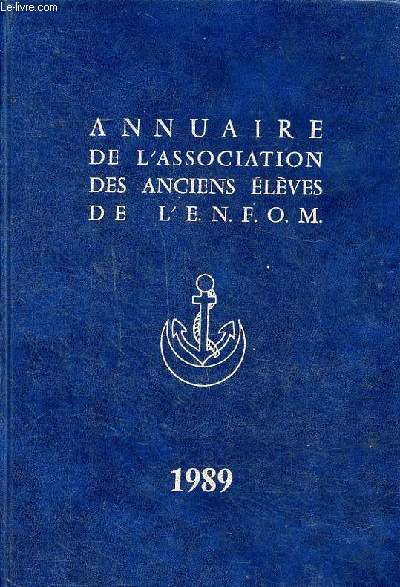 Annuaire de l'association des anciens lves de l'E.N.F.O.M.
