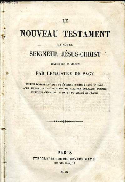 Le nouveau testament de notre seigneur Jsus Christ