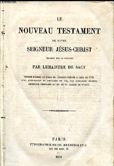 Le nouveau testament de notre seigneur Jsus Christ