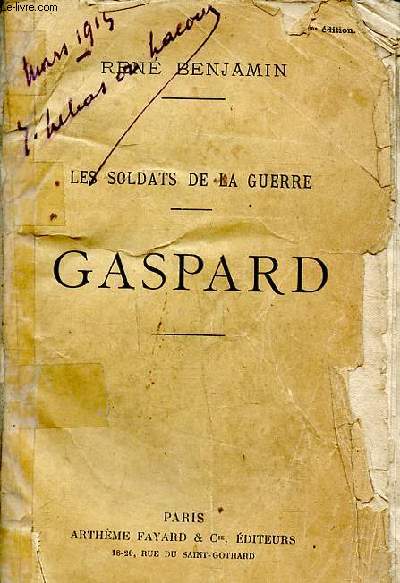 Les soldats de la guerre Gaspard