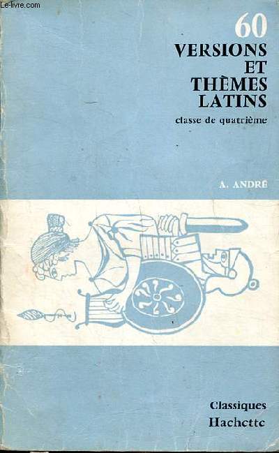 60 versions latines et thèmes d'imitation classe de quatrième