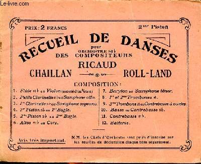 Recueil de danses pour orchestre Si b des compositeurs Ricaud, Chaillan et Roll-Land