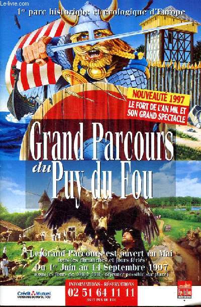 Grand parcours du Puy du Fou
