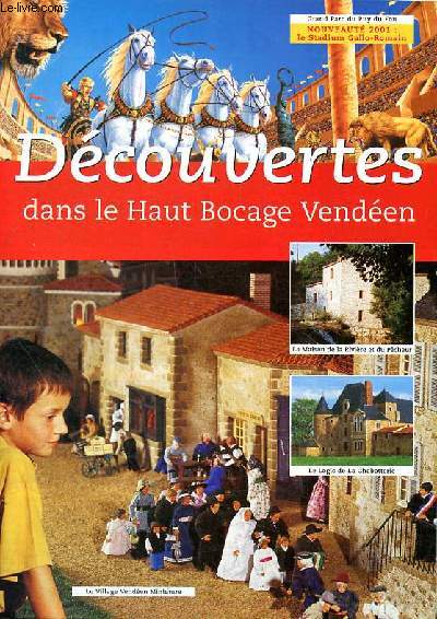 Dcouvertes dans le Haut bocage Venden