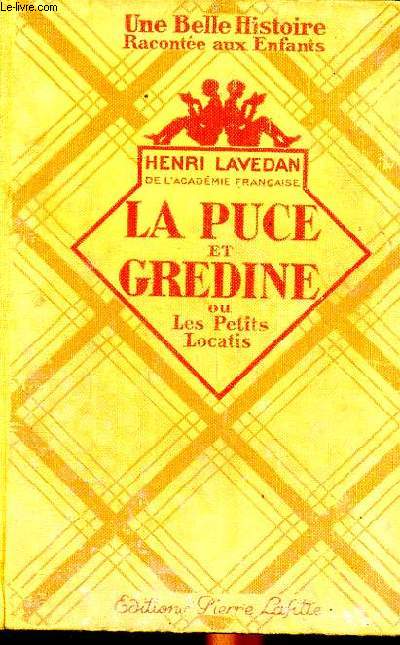 La puce et Gredine ou petits locatis