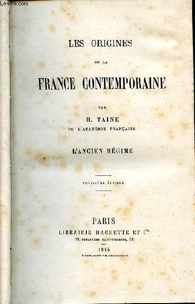 Les origines de la France contemporaine L'Ancien rgime 13 dition