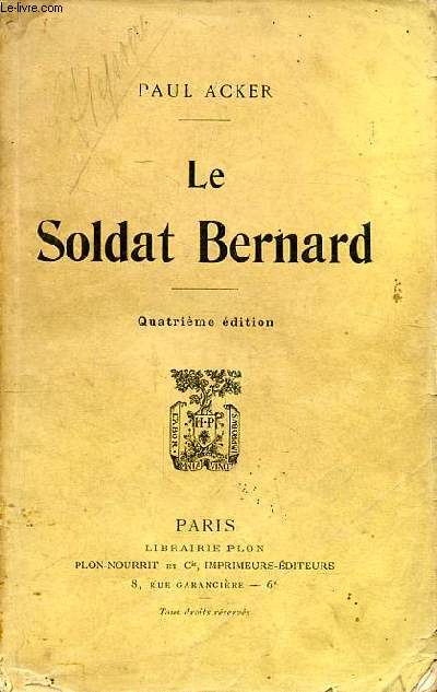 Le soldat Bernard 4 dition