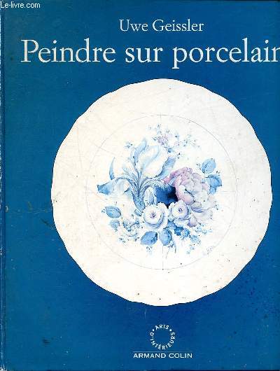 Peindre sur porcelaine