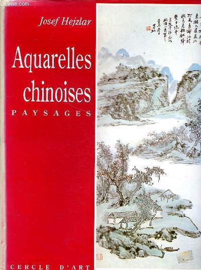 Aquarelles chinoises paysages