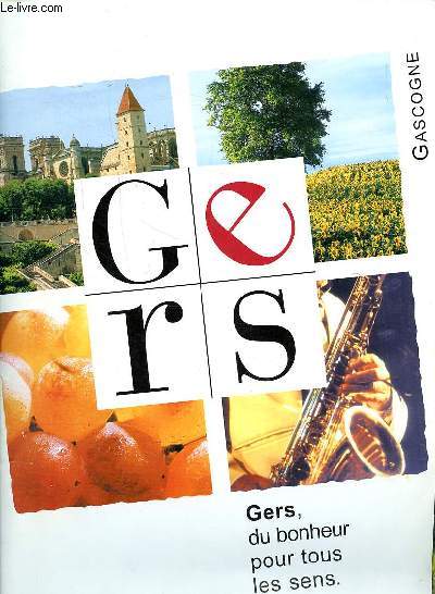 Gers, du bonheur pour tous les sens