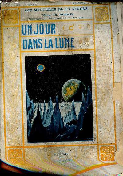 Un jour dans la lune Collection les mystre de l'univers