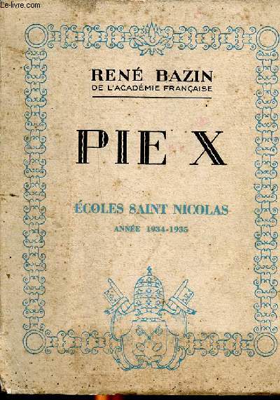 Pie X coles Saint Nicolas Anne 1934-1935