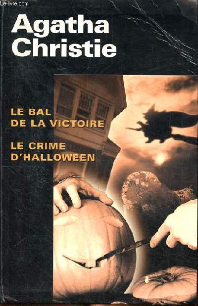 Le bal de la victoire et Le crime d'Halloween