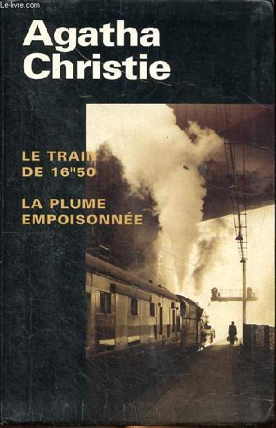 Le train de 16h50 et La plume empoisonne