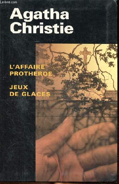 L'affaire Protheroe et Jeux de glaces