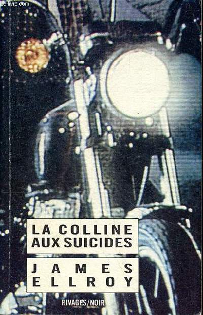 La colline aux suicids Collection Rivages / Noir N 40