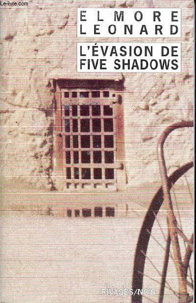 L'vasion de Five Shadows Collection Rivages Noir N 486