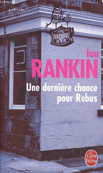 Une dernire chance pour Rebus Collection le livre de poche N 31175