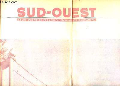 Sud Ouest du samedi 6 mai 1967 Le pont d'Aquitaine