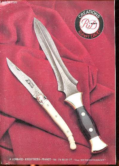 Catalogue de couteaux Crations Robert david