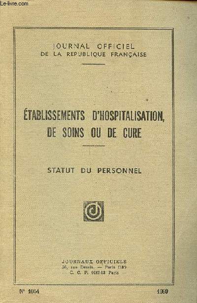 Etablissements d'hospitalisation, de soins ou de cure Stut du personnel N1054