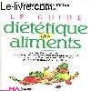 Le guide dittique des aliments