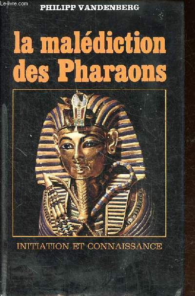 La maldiction des pharaons