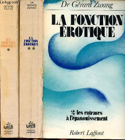 La fonction rotique en 2 volumes